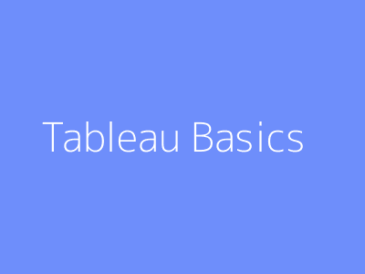 Tableau Basics